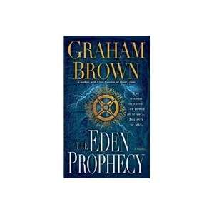  The Eden Prophecy (9780345527806) Graham Brown Books