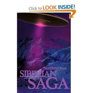  Siberian Saga (Commander Bill Lloyd) (9780595185382 