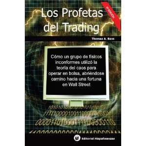  Los Profetas del Trading (9788493649739) Thomas Bass 