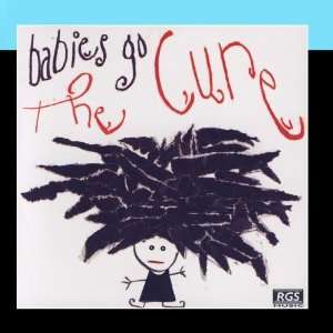  Babies Go The Cure Sweet Little Band Music