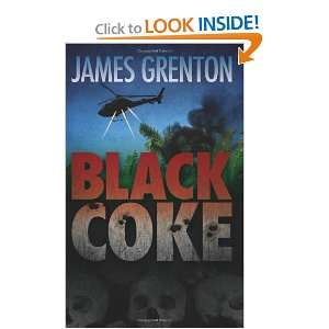  Black Coke (9781467999694) James Grenton Books