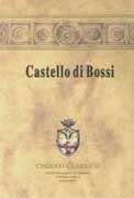 Castello di Bossi Chianti Classico 2004 