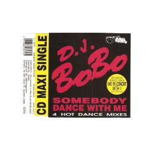  Somebody dance with me [Single CD] DJ Bobo Music
