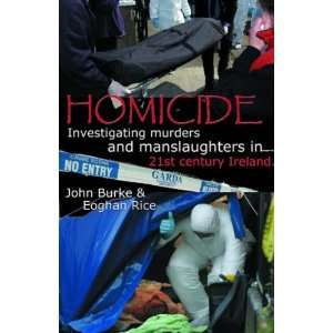  Homicide Murder and Manslaughter in Ireland 