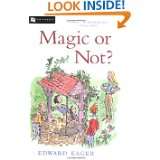 Magic or Not? by Edward Eager and N. M. Bodecker (Illustrator) (Aug 16 