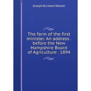   Hampshire Board of Agriculture . 1894 Joseph Burbeen Walker Books