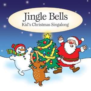  Jingle Bells Kids Christmas Singalong Various Artists 