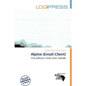  Alpine (Email Client) (9786200512307) Terrence James 