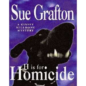  H Is for Homicide (9781405006460) Sue Grafton Books