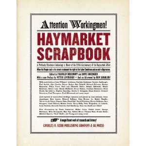 Haymarket Scrapbook 125th Anniversary Edition Franklin Rosemont 
