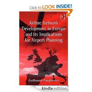 Airline Network Development in Europe and Its Implications for Airport 