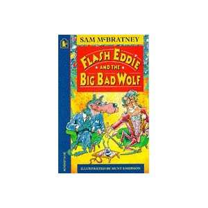   and the Big Bad Wolf (Racers) (9780744536966) Sam McBratney Books