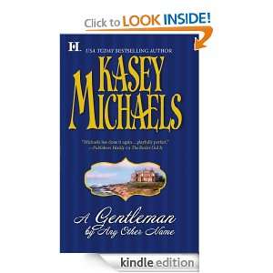 Gentleman By Any Other Name (Romney Marsh Trilogy) Kasey Michaels 