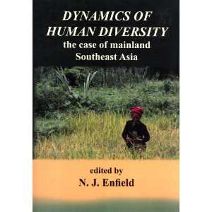 com Dynamics of Human Diversity The Case of Mainland Southeast Asia 