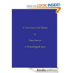 Tree Grows in the Subway Diana Peterson  Kindle Store