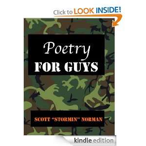 Poetry For Guys Scott Stormin Norman  Kindle Store
