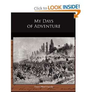  My Days of Adventure (9781438519920) Ernest Alfred 