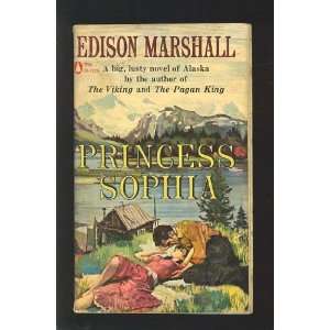  Princess Sophia Edison Marshall Books