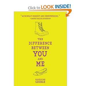 The Difference Between You and Me and over one million other books 