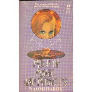  Much of Magic and Miracles (9780532172024) Naomi Hardy 