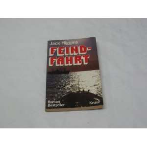  Feindfahrt (9783426006290) Jack Higgins Books