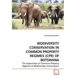   Biodiversity Conservation (9783639200737) Charity Kerapeletswe Books