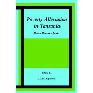  Poverty Alleviation in Tanzania (9789976602487) M. S.D 