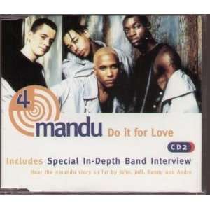  DO IT FOR LOVE CD EUROPEAN 1ST AVENUE 1996 4MANDU Music