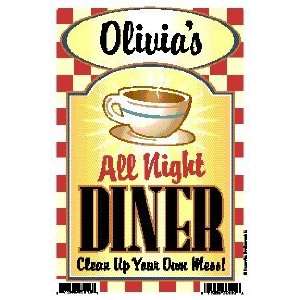  Olivias All Night Diner   Clean Up Your Own Mess 6 X 9 