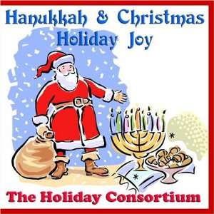  Hanukkah & Christmas Holiday Joy The Holiday Consortium 