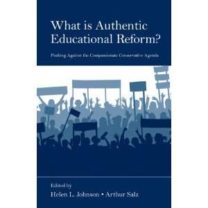  Is Authentic Educational Reform? Pushing Against the Compassionate 