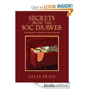 Secrets from the SOC Drawer Jules Price, Raoul Widman  