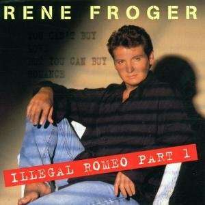  Illegal Romeo Pt.1 Rene Froger Music