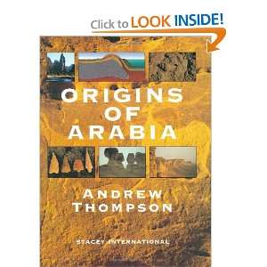  Origins of Arabia (9781900988049) Andrew Thompson Books