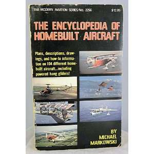  Encyclopaedia of Home built Aircraft (Modern aviation 
