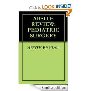   REVIEW QUESTIONS PEDIATRIC SURGERY ABSITE REVIEW  Kindle