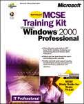 MCSE Training Kit Microsoft Windows 2000 Professional   Certified 