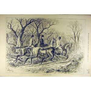  1880 Wood Hunters Hunting Riders Horses Hunt Print