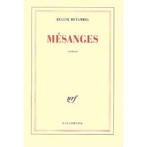  Mésanges (9782070768844) Régine Detambel Books