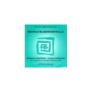 Mentale Blasenkontrolle, 1 Audio CD 9783933569172  Books