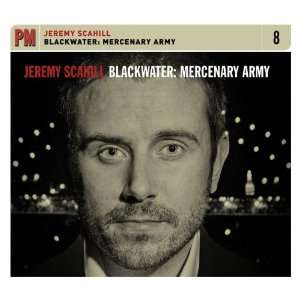    Mercenary Army (PM Audio) (9781604861013) Jeremy Scahill Books
