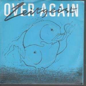  OVER AGAIN 7 INCH (7 VINYL 45) UK JAMMING 1982 ZEITGEIST Music