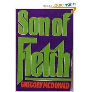  Son of Fletch (9780399138317) Gregory McDonald Books