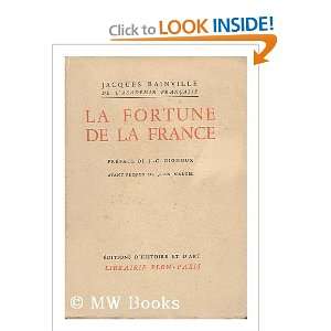  La Fortune De La France Jacques (1879 1936) Bainville 
