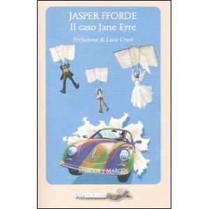  Il caso Jane Eyre (9788871685649) Jasper Fforde Books