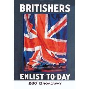   printed on 20 x 30 stock. Britishers Enlist To Day