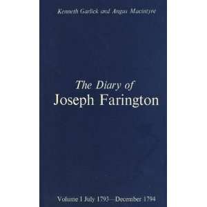 The Diary of Joseph Farington Volume 1, July 1793 December 1974 