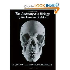  The Anatomy and Biology of the Human Skeleton 