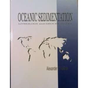  Processes of Oceanic Sedimentation Lithology and 