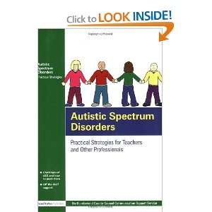  Autistic Spectrum Disorders Practical Strategies for 